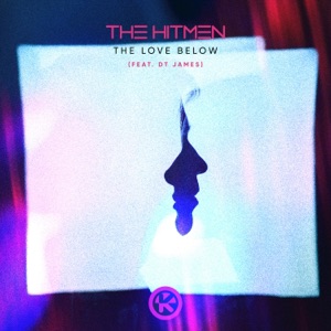 THE HITMEN — The Love Below