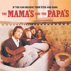 The Mamas and The Papas — California Dreamin'