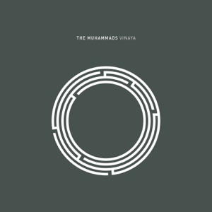 The Muhammads — Vinaya