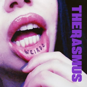 THE RASMUS/THE FUNERAL PORTRAIT — Weirdo