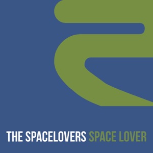 The Spacelovers — Space Lover (Panamericana Club Mix)