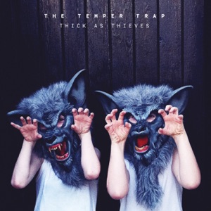 The Temper Trap — Alive