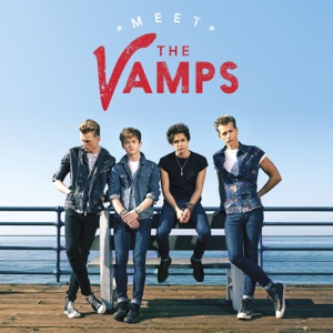 The Vamps — Somebody To You