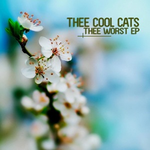 Thee Cool Cats & Lika Morgan — Thee Worst (Radio Mix)