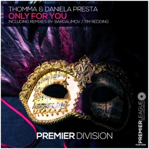 Thomma & Daniela Presta — Only for You