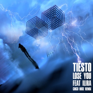 Tiesto feat. Ilira — Lose You (Chico Rose Remix) - 0:00