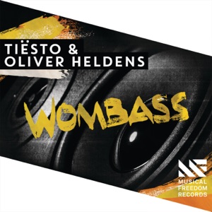 Tiesto & Oliver Heldens — Wombass (Original Mix) - 0:00
