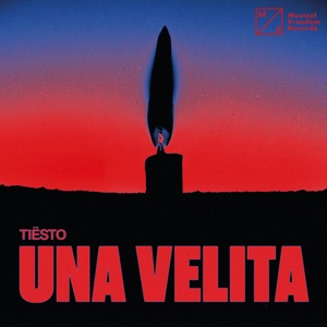 Tiesto — Una Velita