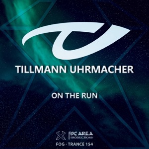 Tillmann Uhrmacher — On The Run (Radio Mix)