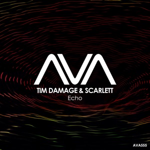 Tim Damage & Scarlett — Echo (Extended Mix)