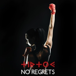 Tiptoe — No Regrets