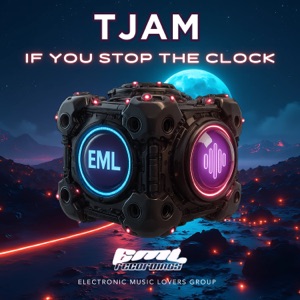 TJAM — If You Stop The Clock (Radio Edit)