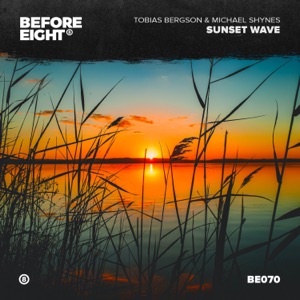 Tobias Bergson/Michael Shynes — Sunset Wave