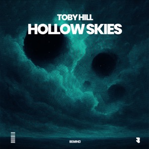 TOBY HILL — Hollow Skies