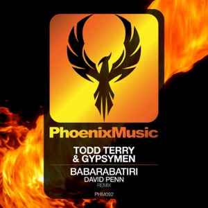 Todd Terry & Gypsymen — Babarabatiri (David Penn Remix)