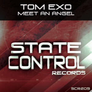 Tom Exo — Meet An Angel (Extended Mix)