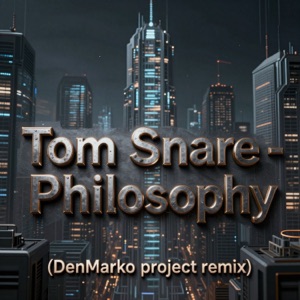 TOM SNARE — Philosophy
