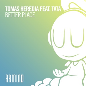 Tomas Heredia ft. TATA — Better Place