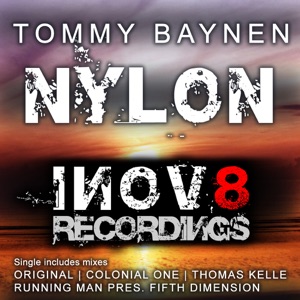 Tommy Baynen — Nylon (Running Man pres. Fifth Dimension Remix)