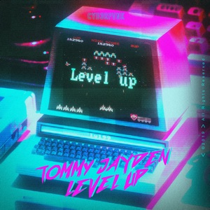 Tommy Jayden — Level Up - 0:00