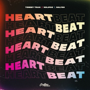 Tommy Tran — Heartbeat