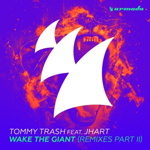 Tommy Trash feat. JHart — Wake The Giant (Kryder & Tom Tyger Remix) - 0:00