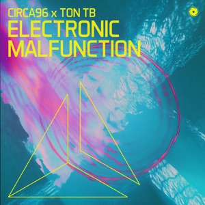 Ton Tb X Laat — Electronic Malfunction (Extended Mix)