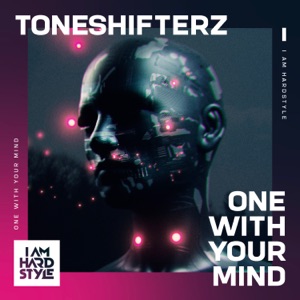 TONESHIFTERZ — One With Your Mind