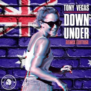 Tony Vegas — Down Under (Dani Corbalan Remix)