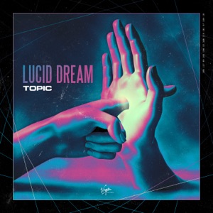 Topic — Lucid Dream