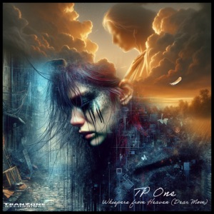 TP One — Whispers From Heaven (Dear Mom) (Vocal Mix)