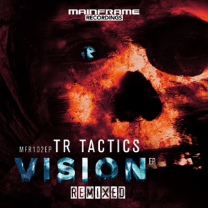 TR TACTICS — Vision