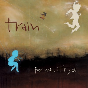 Train — Give Myself To You