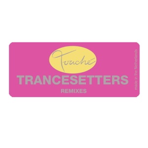 Trancesetters — The Search