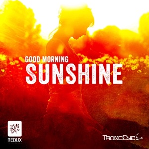 TrancEye — Good Morning Sunshine (Arctic Motion Remix)