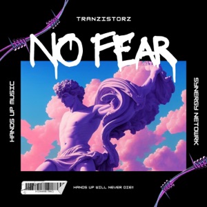 TRANZISTORZ — No Fear