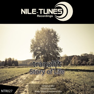 tranzLift — Story Of Life (Andy Elliass Emotional Mix)