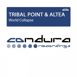 Tribal Point & Altea — World Collapse (Original Mix)