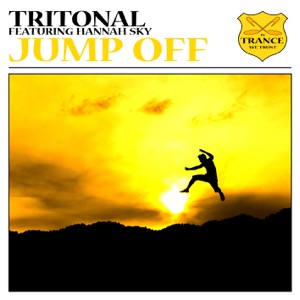 Tritonal — Jump Off (feat Hannah Sky)