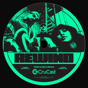 TURNO/GINO/NERSHA — Rewind