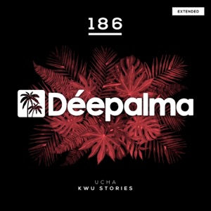 Ucha — Kwu Stories (Extended Mix)