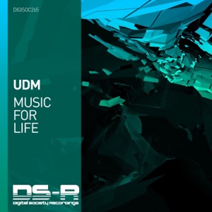 UDM — Music For Life (Extended Mix)
