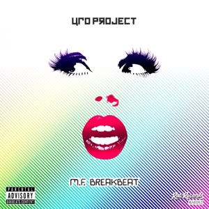UFO PROJECT — Mf Breakbeat
