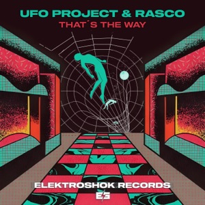 UFO PROJECT/RASCO — That's The Way