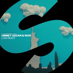 Ummet Ozcan & War — Low Rider (Extended Mix)