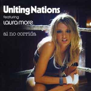 Uniting Nations/Laura More — Ai No Corrida (feat. Laura More)