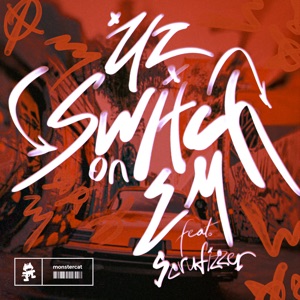 UZ — Switch On Em