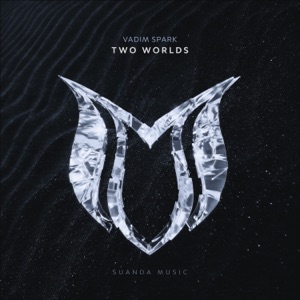Vadim Spark — Two Worlds