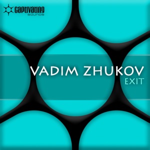 Vadim Zhukov — Exit (Robert Nickson REmix)
