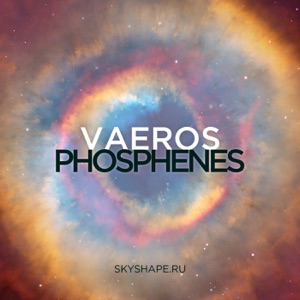 Vaeros — Phosphenes